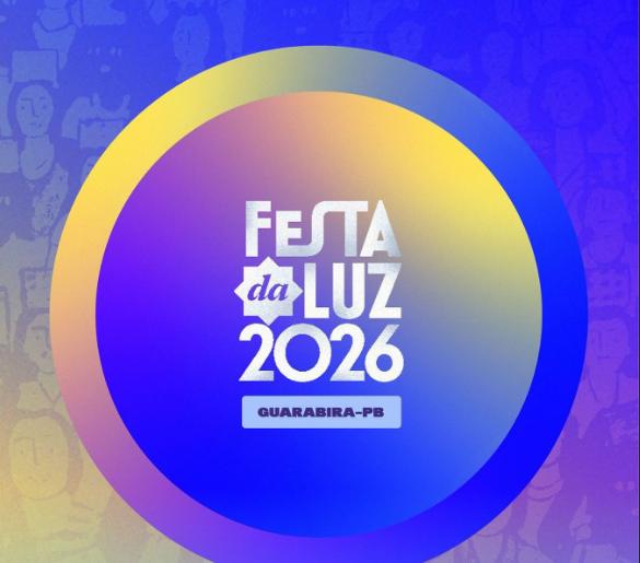 Festa da Luz 2026 será lançada nesta quarta em Guarabira